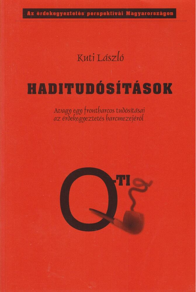 Dr. Kuti László - Haditudósítások [antikvár]