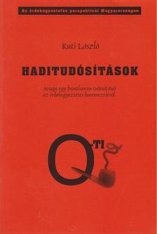 Dr. Kuti László - Haditudósítások [antikvár]