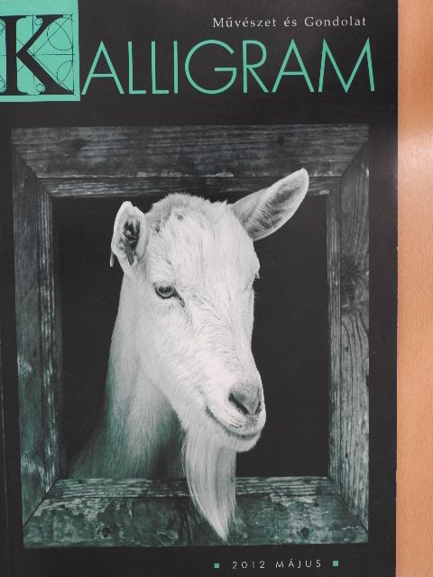 Barnás Ferenc - Kalligram 2012. május [antikvár]