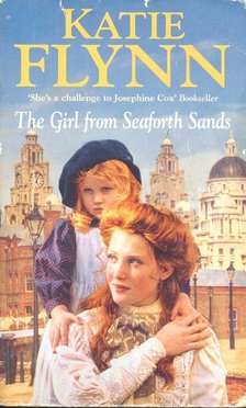 FLYNN, KATIE - The Girl from Seaforth Sands [antikvár]