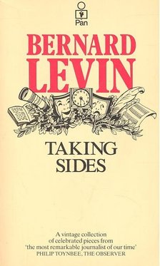 LEVIN, BERNARD - Taking Sides [antikvár]