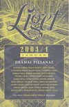 Horgas Béla, Levendel Júlia - Liget 2003/1. szám [antikvár]