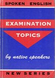 Examination topics by native speakers [antikvár]