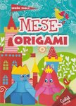 Sebők Zsolt - Meseorigami [antikvár]