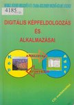 Berke József, Hegedűs Gy. Csaba, Kelemen Dezső, Szabó József - Digitális képfeldolgozás és alkalmazásai [antikvár]