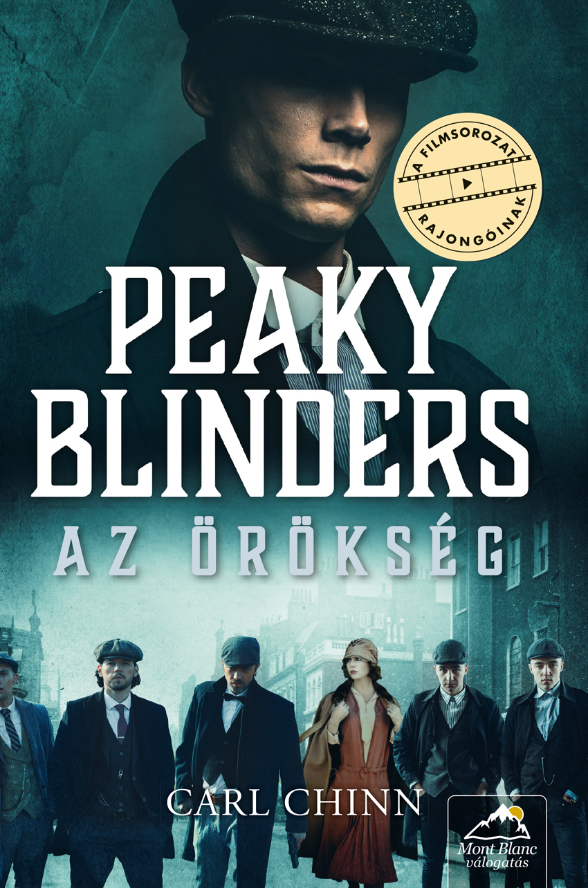 Carl Chinn - Peaky Blinders - Az örökség [eKönyv: epub, mobi]