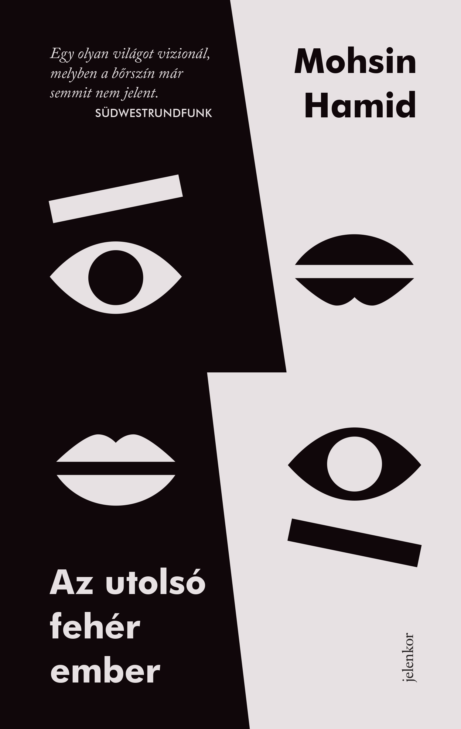 Mohsin Hamid - Az utolsó fehér ember [eKönyv: epub, mobi]