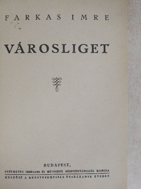Farkas Imre - Városliget [antikvár]