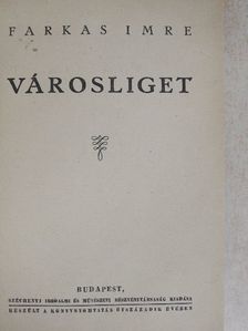 Farkas Imre - Városliget [antikvár]