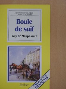 Guy de Maupassant - Boule de suif [antikvár]