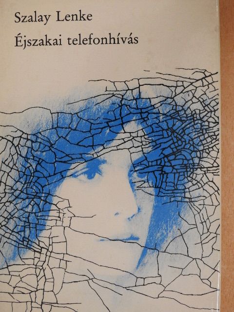Szalay Lenke - Éjszakai telefonhívás [antikvár]
