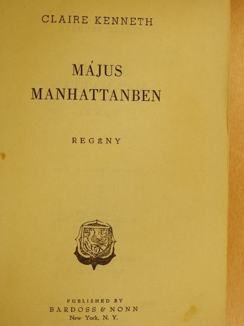 Claire Kenneth - Május Manhattanben [antikvár]