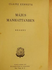 Claire Kenneth - Május Manhattanben [antikvár]