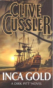 Clive Cussler - Inca Gold [antikvár]