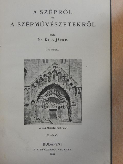 Dr. Kiss János - A szépről és a szépművészetekről [antikvár]