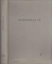 Evangelia IV [antikvár]