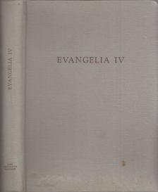 Evangelia IV [antikvár]
