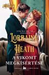 Lorraine Heath - A vikomt megkísértése [eKönyv: epub, mobi]