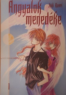 Juki Kaori - Angyalok menedéke 1. [antikvár]