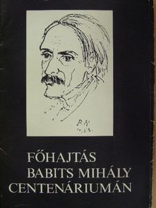 Bálint Endre - Főhajtás Babits Mihály centenáriumán [antikvár]