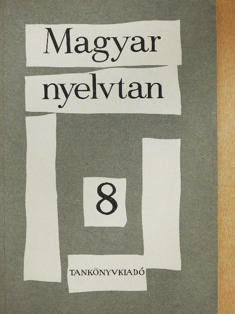 Hoffmann Ottó - Magyar nyelvtan 8. [antikvár]