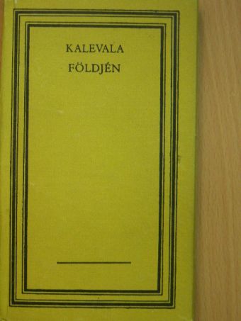 Kalevala földjén [antikvár]