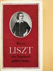 Hankiss János - Wenn Liszt ein Tagebuch geführt hätte... [antikvár]