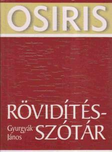 Gyurgyák János - Rövidítésszótár [antikvár]