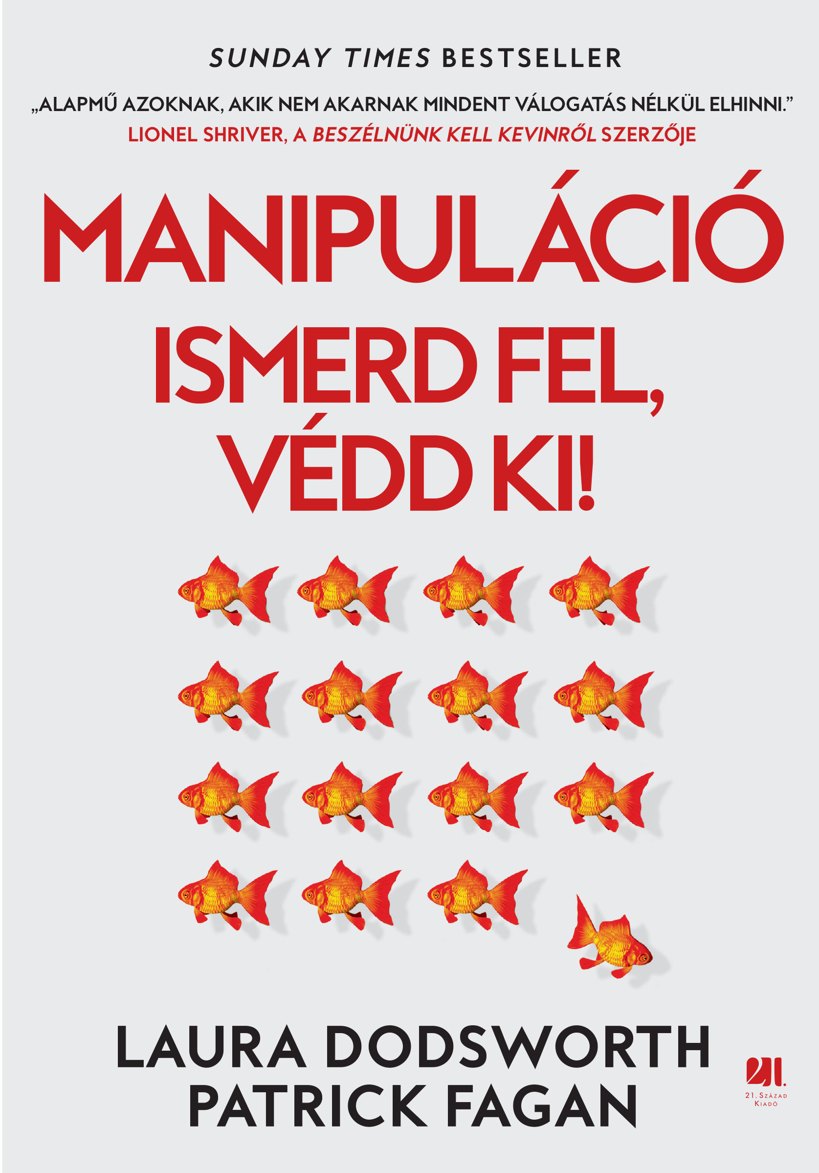 Dodsworth Laura - Manipuláció - Ismerd fel, védd ki! [eKönyv: epub, mobi]