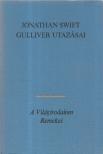 Jonathan Swift, T. Gabbe - Gulliver utazásai [antikvár]