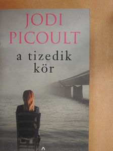 Jodi Picoult - A tizedik kör [antikvár]