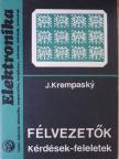 J. Krempasky - Félvezetők [antikvár]