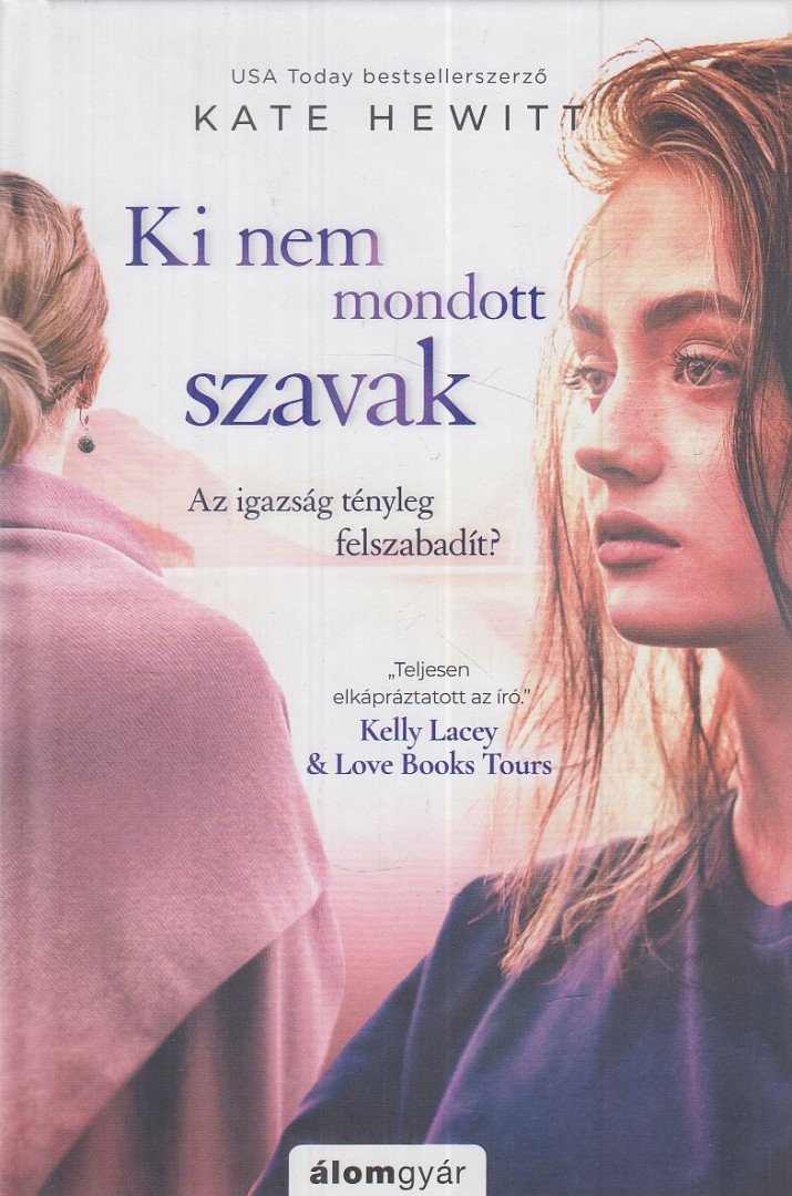 Kate Hewitt - Ki nem mondott szavak [antikvár]
