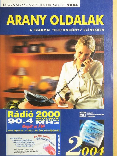 Arany Oldalak - Jász-Nagykun-Szolnok megye 2004 [antikvár]