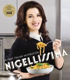 Nigella Lawson - Nigellissima: Instant Italian Inspiration [antikvár]