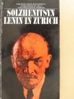 Alekszandr Szolzsenyicin - Lenin in Zurich [antikvár]