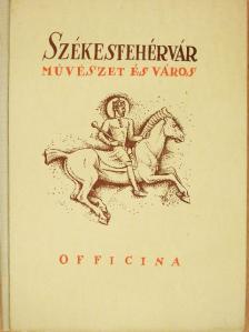 Somogyi Antal - Székesfehérvár [antikvár]