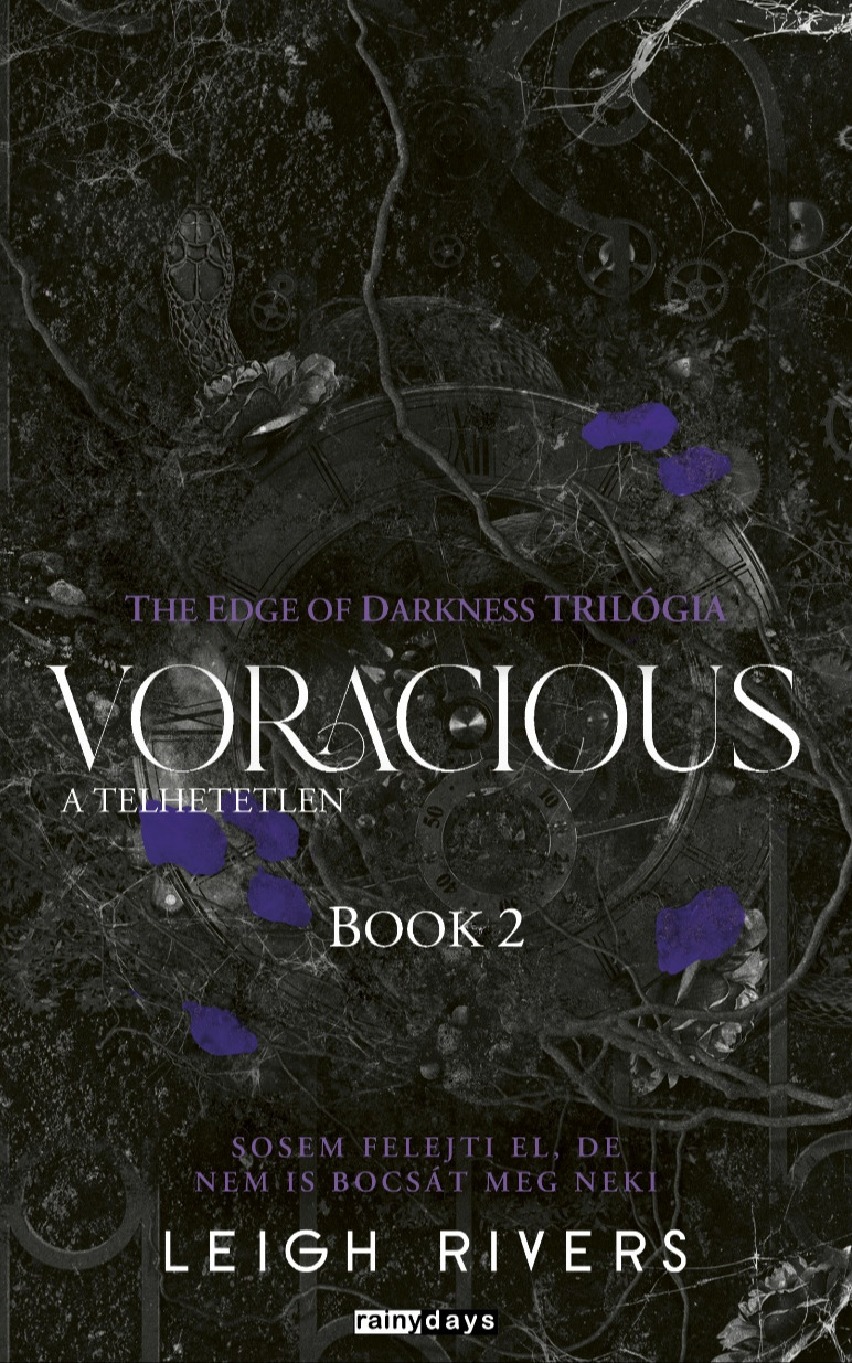 Leigh Rivers - Voracious - A telhetetlen [eKönyv: epub, mobi]
