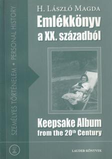 H. László Magda - Emlékkönyv a XX. századból [antikvár]