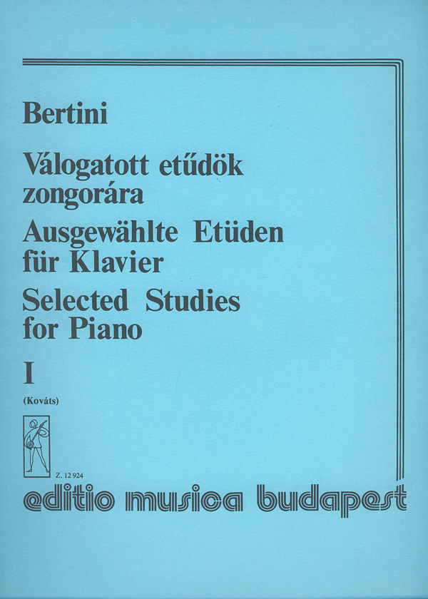BERTINI, HENRI - VÁLOGATOTT ETŰDÖK ZONGORÁRA I (KOVÁTS GÁBOR)