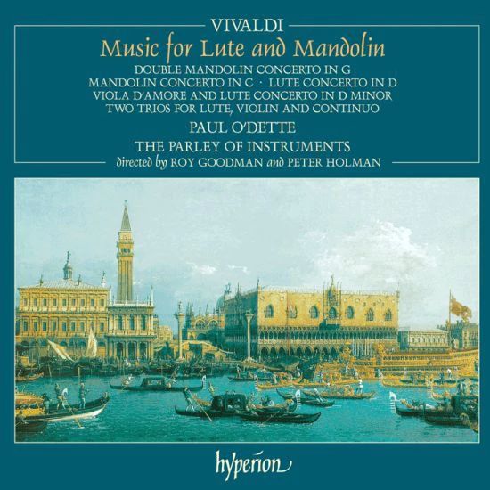 Vivaldi - MUSIC FOR LUTE AND MANDOLIN CD O`DETTE, GOODMAN