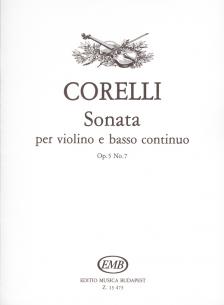 CORELLI - SONATA PER VIOLINO E BASSO CONTINUO OP.5 NO.7