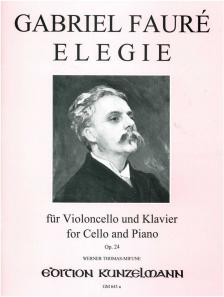 FAUÉR, GABRIEL - ELEGIE - FÜR VIOLONCELLO UND KLAVIER OP. 24 (WERNER THOMAS-MIFUNE)