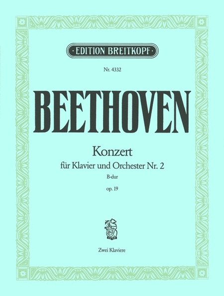 BEETHOVEN - KONZERT FÜR KLAVIER UND ORCHESTER NR.2 B-DUR OP.19, ZWEI KLAVIERE