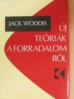 Jack Woddis - Új teóriák a forradalomról [antikvár]