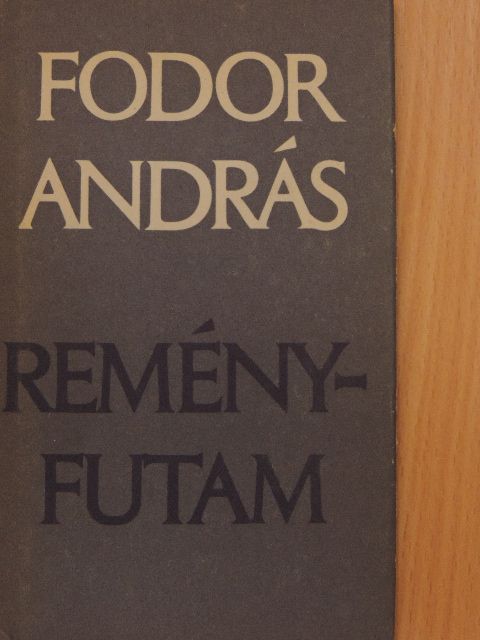 Fodor András - Reményfutam [antikvár]
