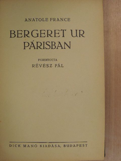 Anatole France - Bergeret ur Párisban [antikvár]