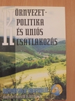 Kerekes Sándor - Környezetpolitika és uniós csatlakozás [antikvár]