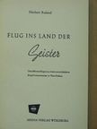 Herbert Ruland - Flug ins Land der Geister [antikvár]