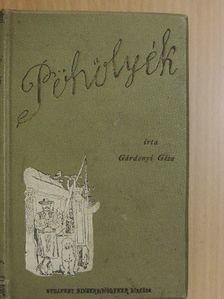 Gárdonyi Géza - Pöhölyék [antikvár]